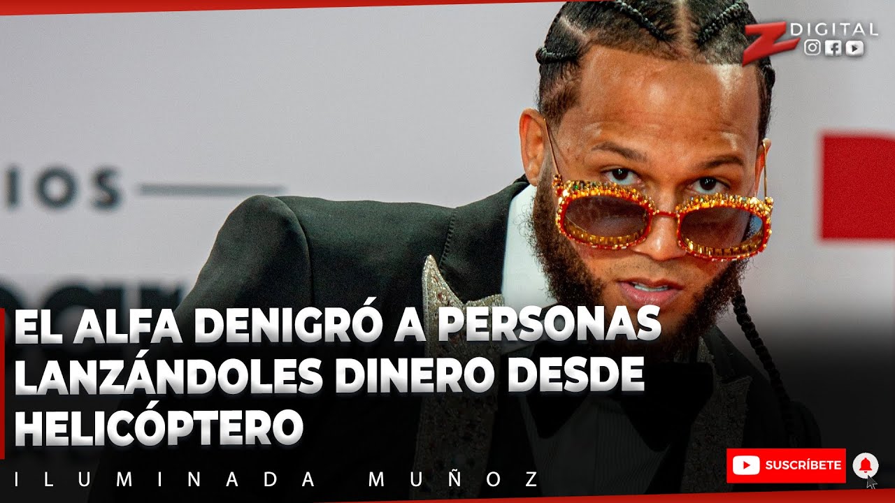 El Alfa Denigró A Personas Lanzándoles Dinero Desde Helicóptero