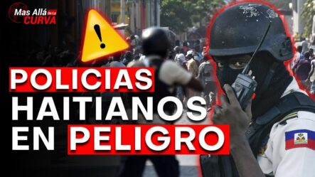 ¡AHORA! La Frontera Corre Peligro | Bandas Inician Cacería De Policías En Haití