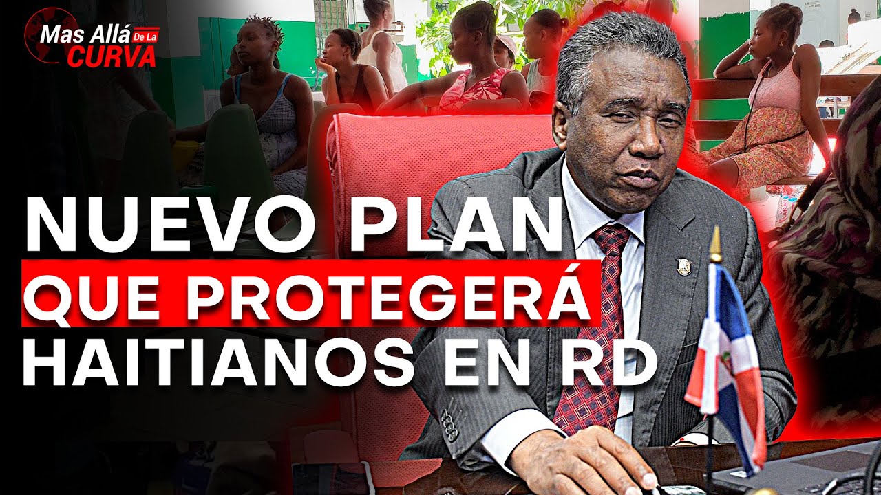 ¡Último Minuto! Amenaza Nacional Para RD | Nuevo Plan De Fusión, Embarazadas Haitianas
