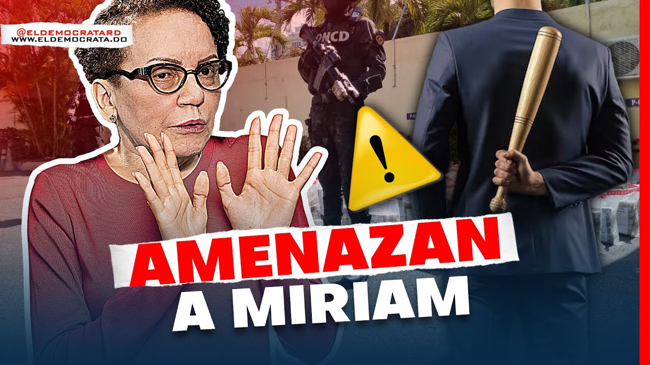 Peligroso Narco Amenaza A Miriam Germán | La Vida De La Procuradora En Amenaza