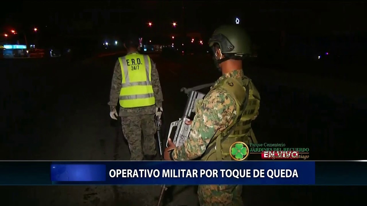 Gran Operativo Militar De Toque De Queda