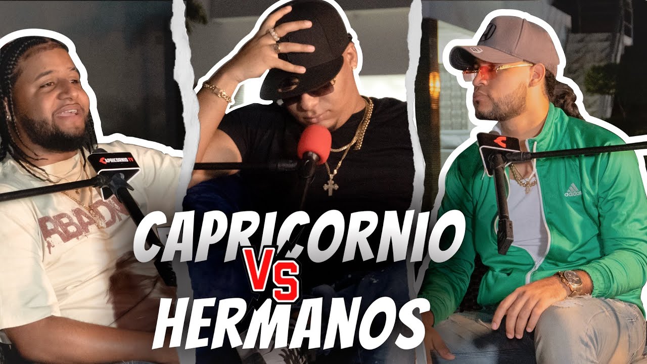 Capricornio Vs Sus Hermanos | Cara A Cara Con Bonitillo Y Popi Calle 