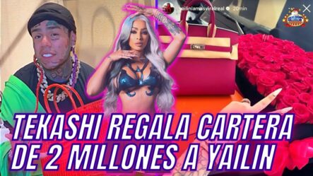 Todas Las Pruebas De Tekashi Y Yailin Y Caros Regalos | Primero Jeepeta Y Ahora Cartera