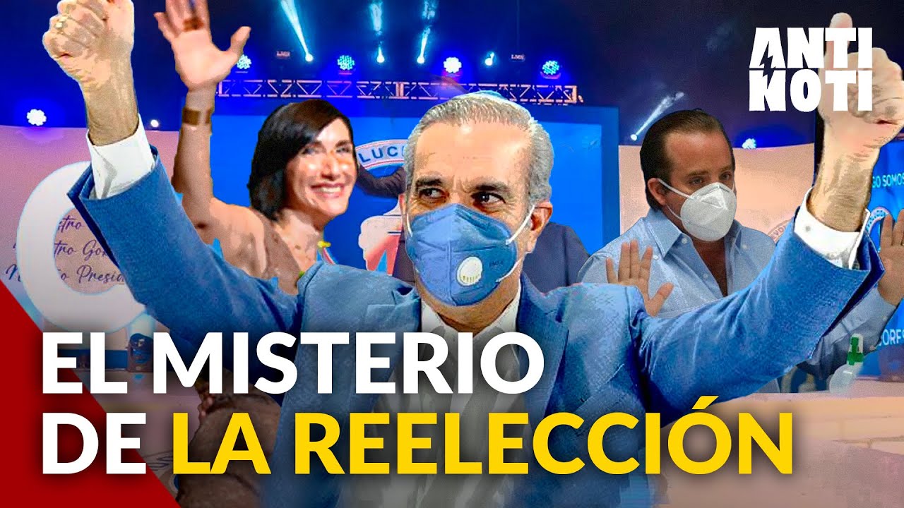 La Reelección De Abinader Es El “Secreto” Más Sabido | Antinoti