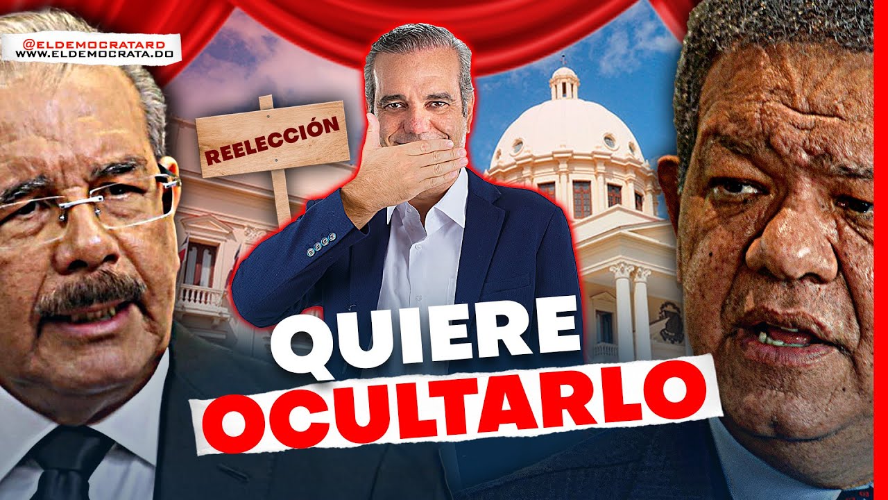 Por Esta Razón, Abinader No Puede Confirmar La Reelección | ¿A QUÉ TEME EL PRESIDENTE?