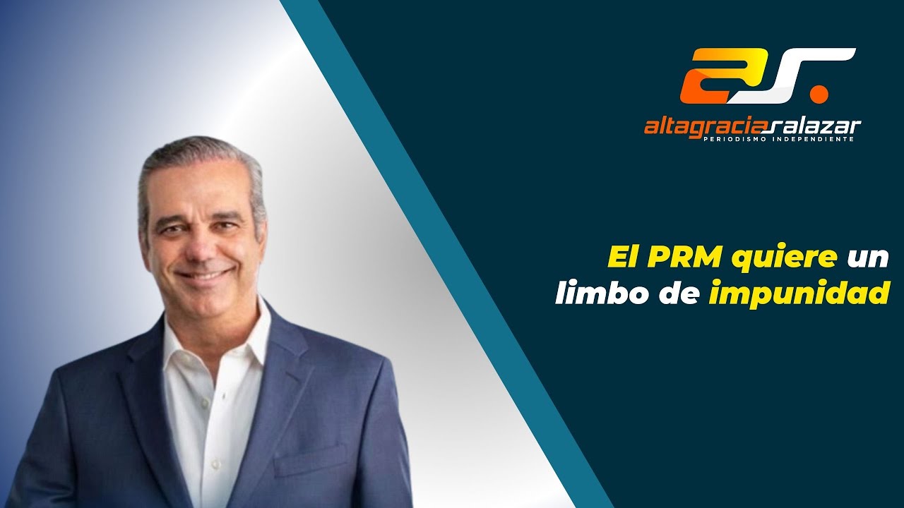 Altagracia Salazar: El PRM Quiere Un Limbo De Impunidad | Sin Maquillaje 