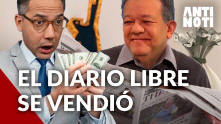 Sergio Carlo: ¿A Quién Se Vendió El Diario Libre? | Antinoti