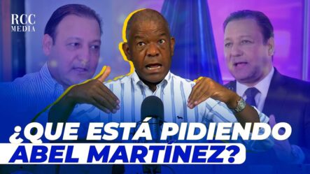 Las Condiciones De Abel Indican Que Hay Más Anhelos Que Realidad En Pacto PLD-FP