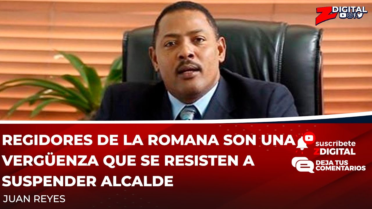 Regidores De La Romana Son Una Vergüenza Que Se Resisten A Suspender Alcalde