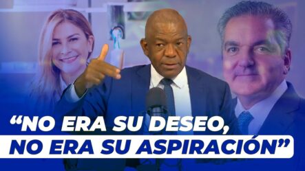 Martínez Pozo: El Retiro De La Pre Candidatura De Neney Cabrera Y Lo Que Pasará Con Carolina Mejía