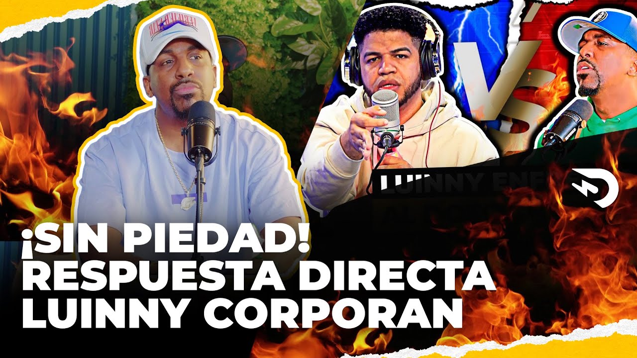 ¡Golpe Por Golpe! Respuesta Directa A Luinny Corporán | El Dotol Nastra