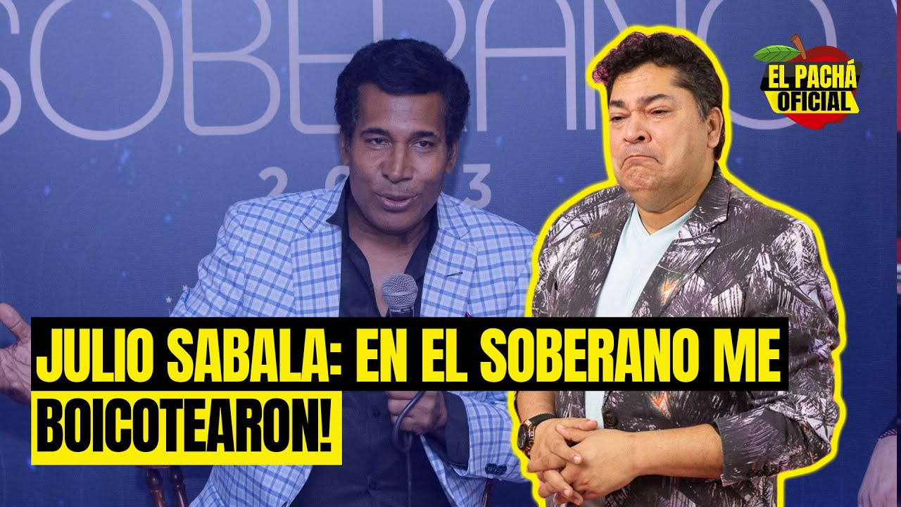 Julio Sabala: En El Soberano Me Boicotiaron