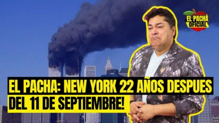 New York 22 Años Despues Del 11 De Septiembre