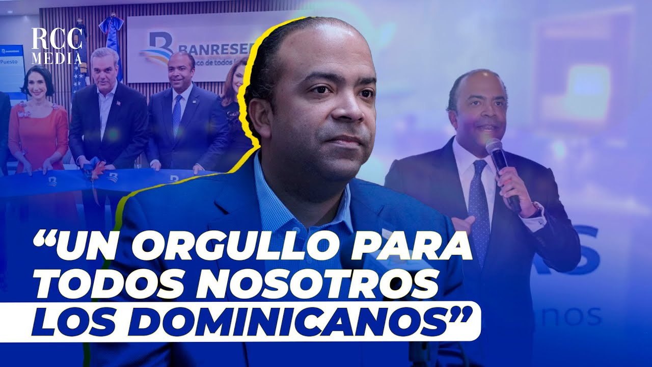 Samuel Pereyra Ofrece Detalles De La Nueva Oficina Banreservas En La Ciudad De NY