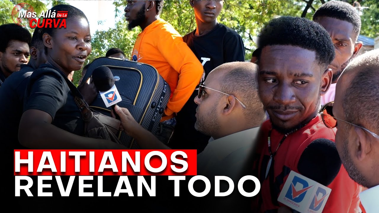 Por Primera Vez Haitianos Revelan Grandes Secretos De RD | El Demócrata En La Frontera