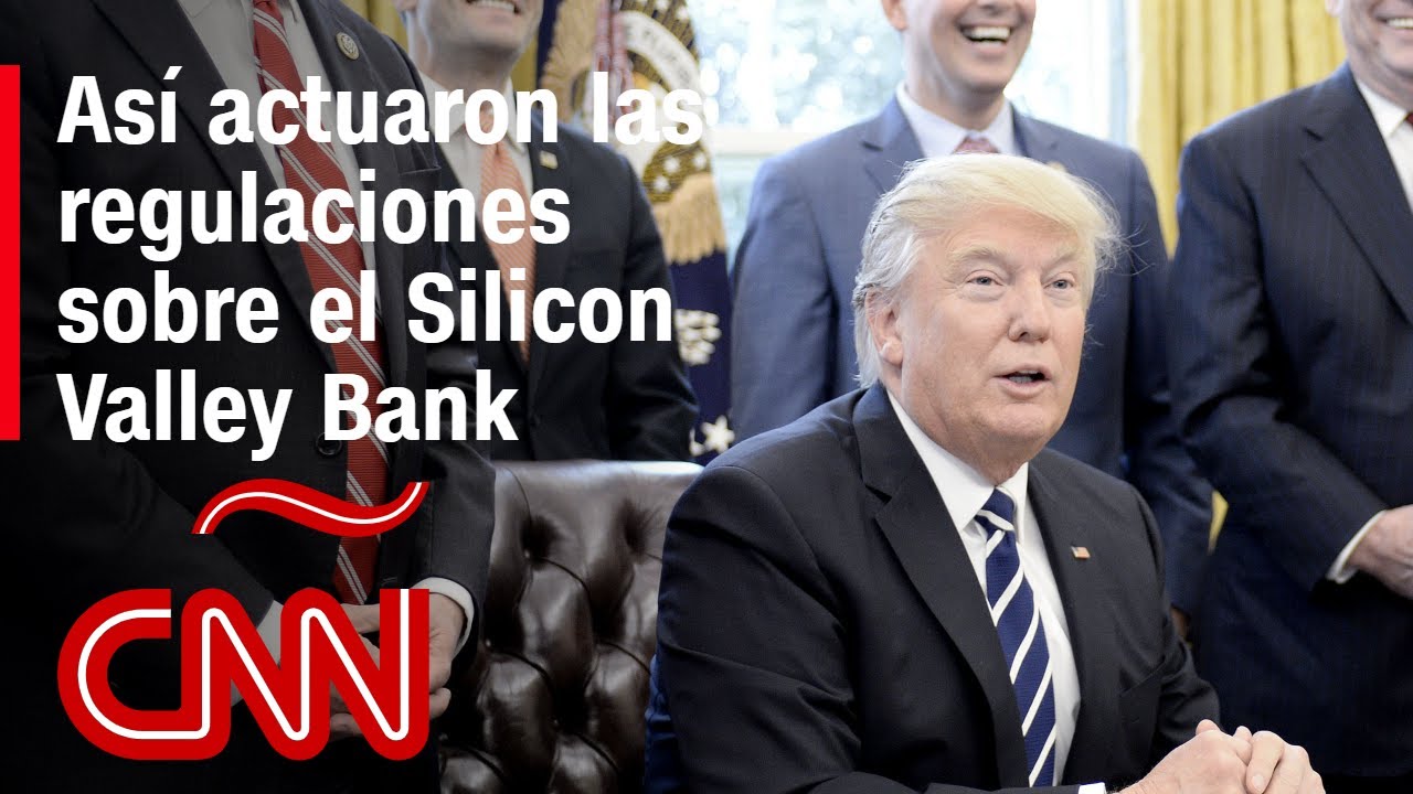 ¿Podrían Las Regulaciones Bancarias Haber Frenado El Colapso De Silicon Valley Bank?