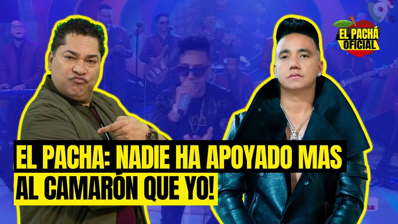 El Pachá: ¡Nadie Ha Apoyado Mas A Elvis Martínez Que Yo!