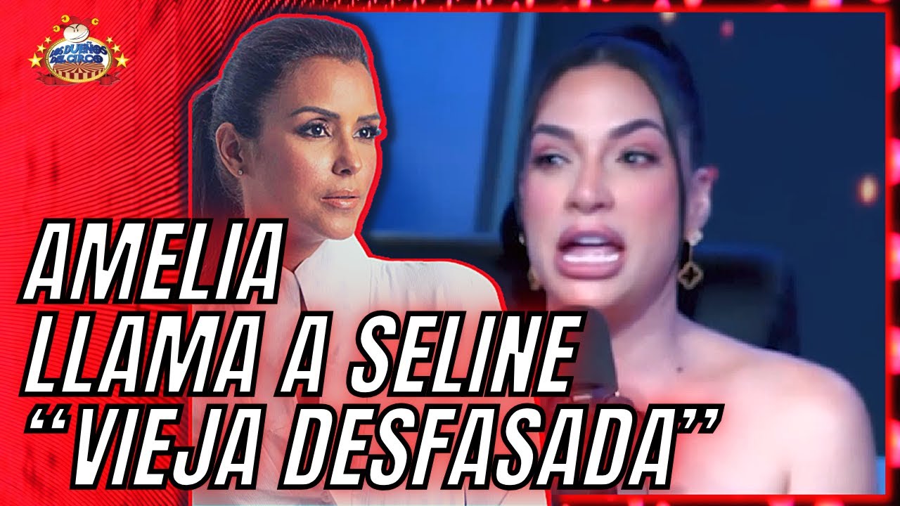 Amelia Insulta A Selinee Y Está Le Responde | Los Dueños Del Circo