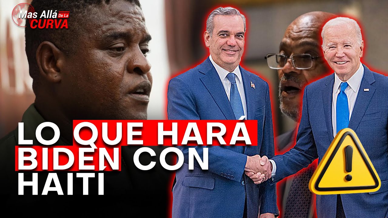 La Reunión De Biden Y Abinader Que Podría Cambiar Todo En HAITÍ
