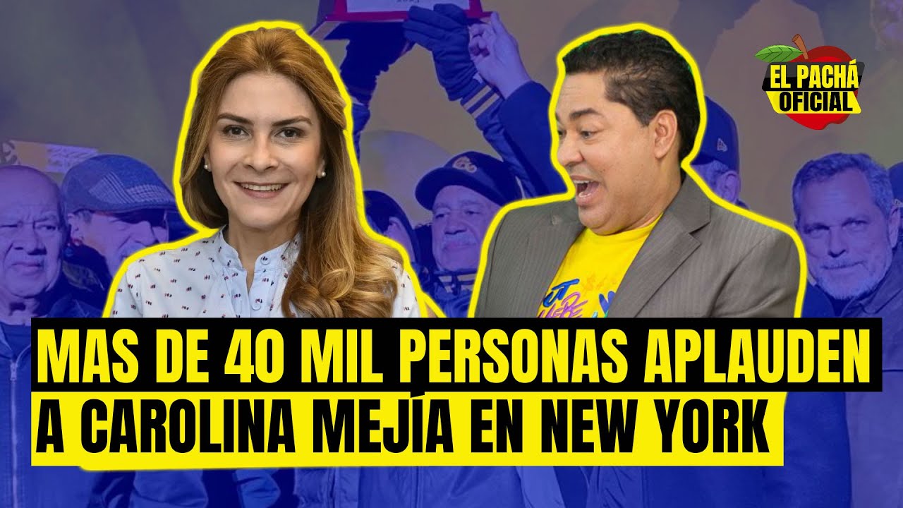 El Pachá: ¡Más De 40 Mil Personas Aplauden A Carolina Mejía En New York!
