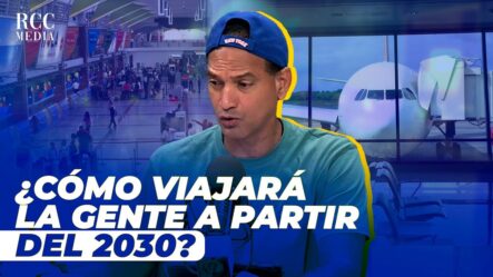 José Laluz: Los Aeropuertos A Partir Del 2030 No Serán Iguales Que Ahora