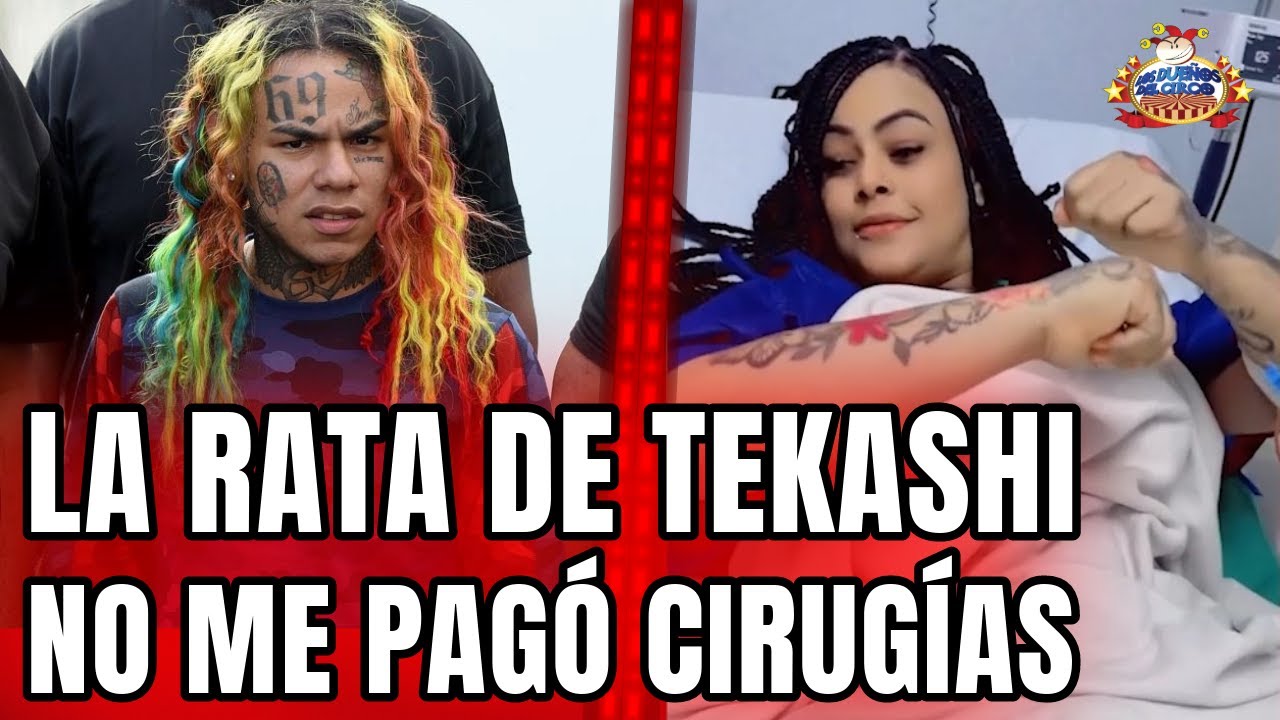 Mamá De Yailin Llama Rata A Tekashi Y Dice No Pagó Sus Cirugías Plásticas