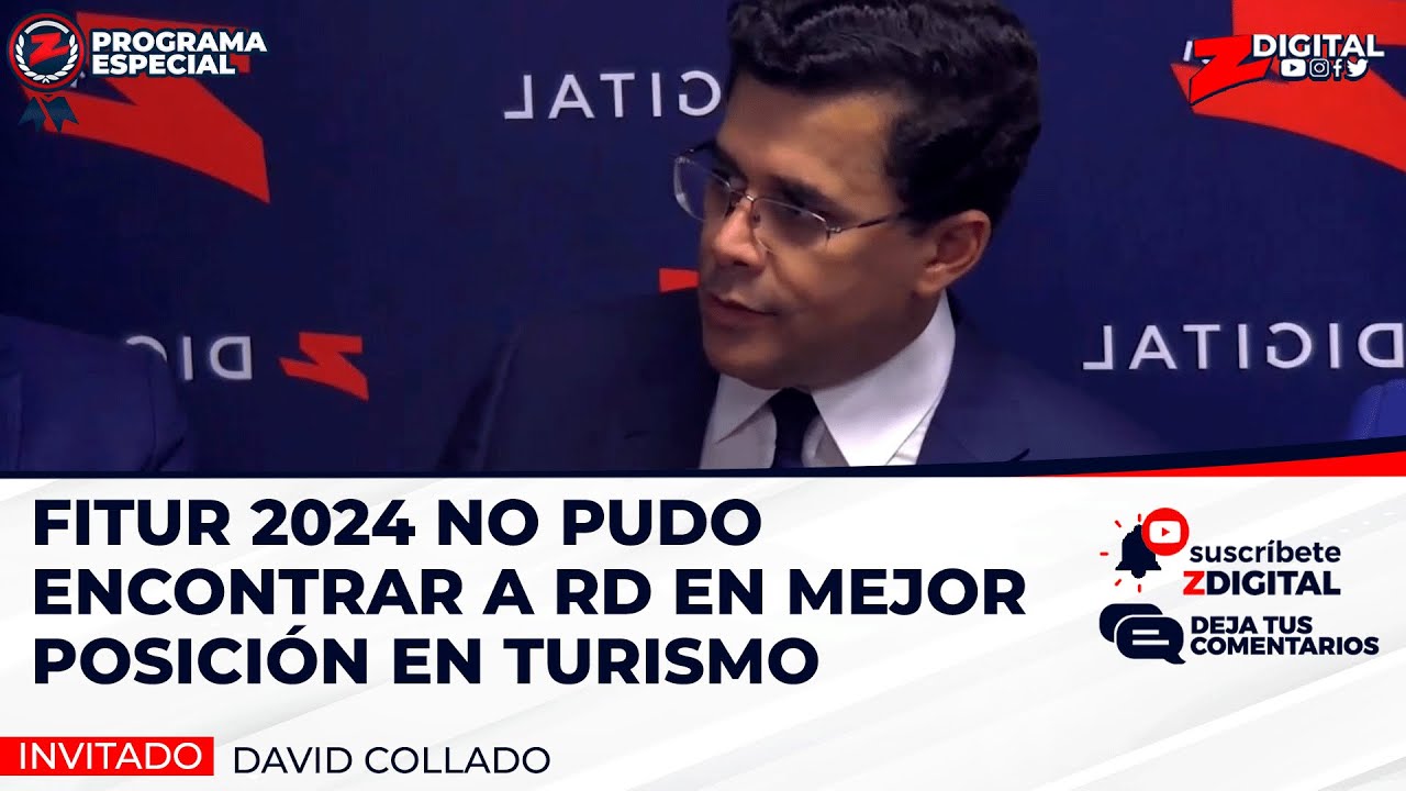 David Collado: Fitur 2024 No Pudo Encontrar A RD En Mejor Posición En Turismo