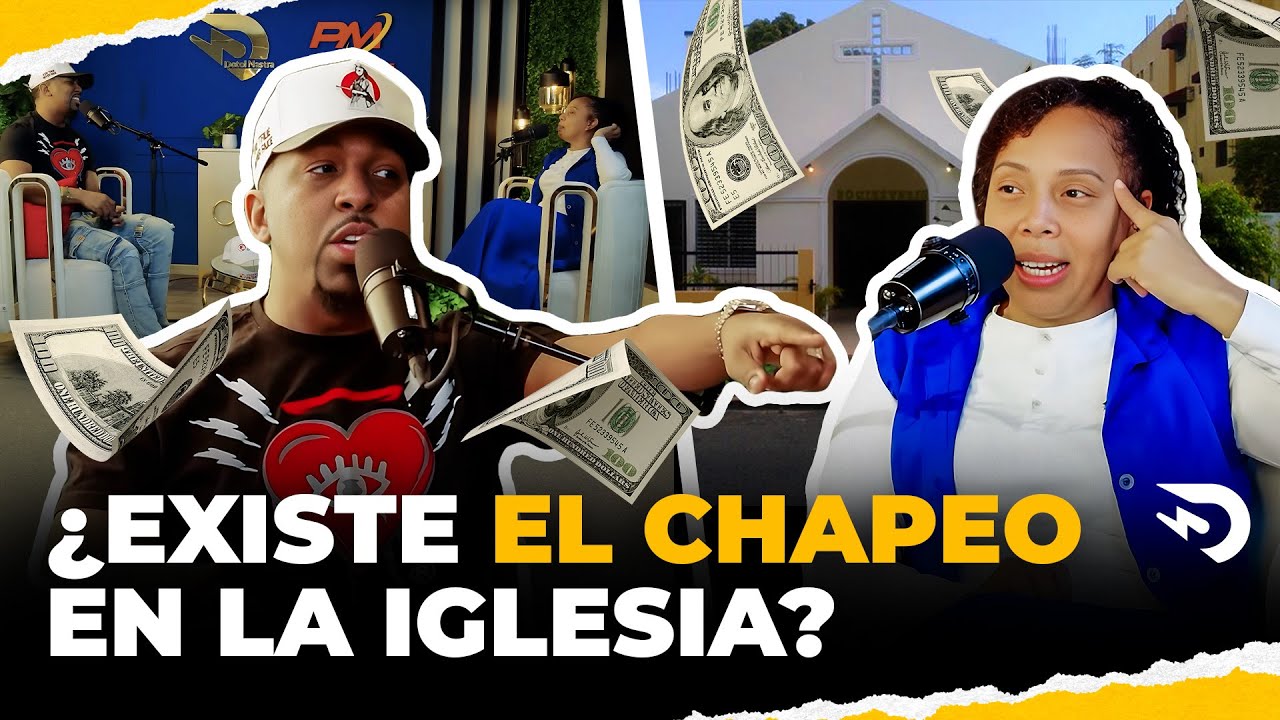¿Existe El Chapeo En La Iglesia? | Sierva Wendy & El Dotol Nastra