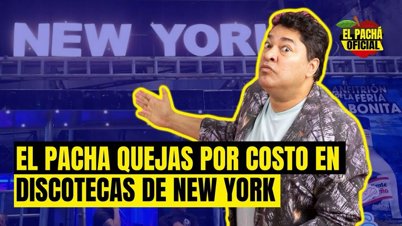 El Pachá: Quejas Por Costo En Discotecas De New York