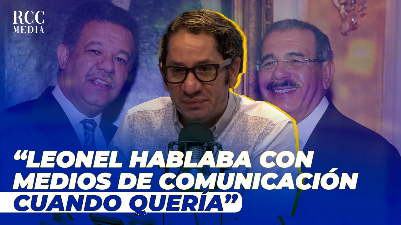Virgilio Feliz: “Danilo Medina Duro 1 Año Sin Hablar Con Ningún Medio De Comunicación”