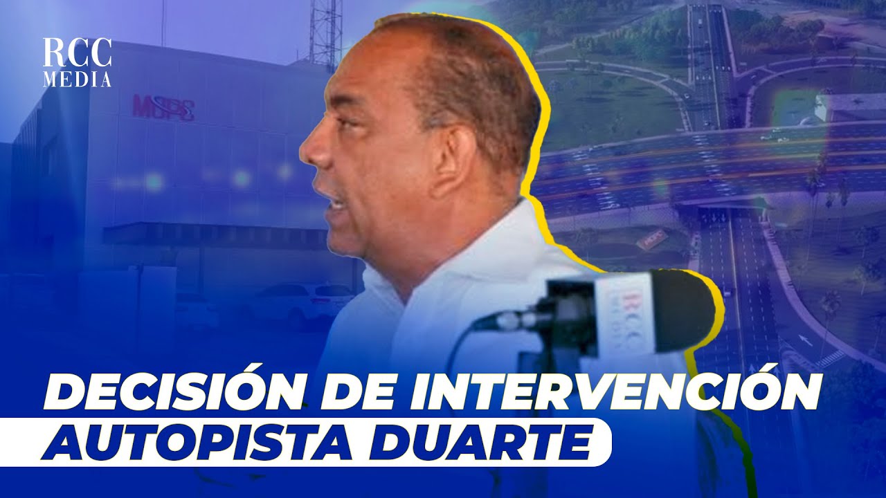 Ministro De Obras Públicas aclara Aumentó Del Presupuesto En Obras De La Autopista Duarte