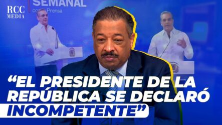 Roberto Rosario: “El Presidente En Su última Semana Ha Anunciado Muy Sutilmente Una Reforma Fiscal”