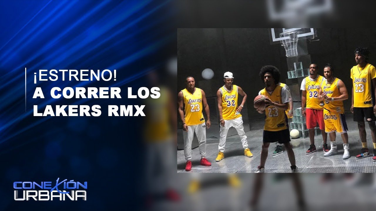 ¡Estreno! A Correr Los Lakers RMX | Conexión Urbana