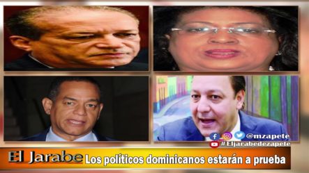 Marino Zapete: “Los Políticos Dominicanos Estarán A Prueba”