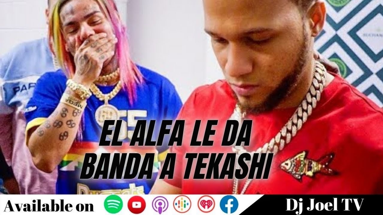El Alfa Humilla A Tekashi 69 Por No Perder Amistad De Los Boricuas