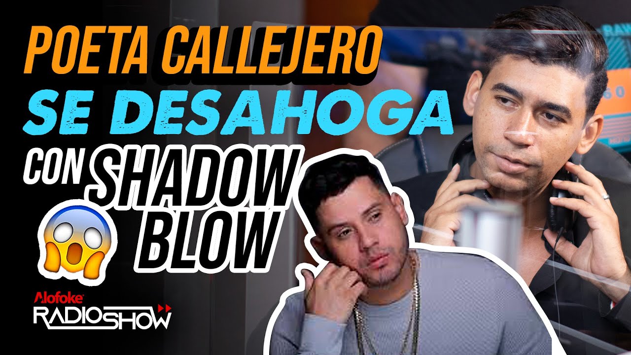¡BOOM! EL POETA CALLEJERO DICE QUE SHADOW BLOW ESTA SUMERGIDO EN LAS DROGAS