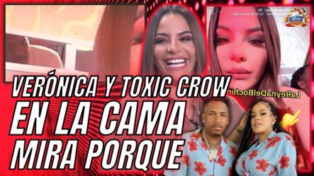 Verónica Batista Rompe Silencio Tras Video Con Toxic En Una Cama