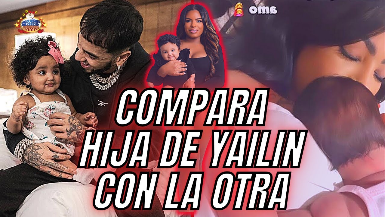 Anuel Ya Conoció A Hija Con Colombiana | Gianella No Es Hija De Yailin