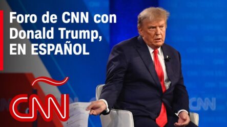 Trump Vuelve A Negar Que Perdió Las Elecciones De 2020 Durante Foro De CNN