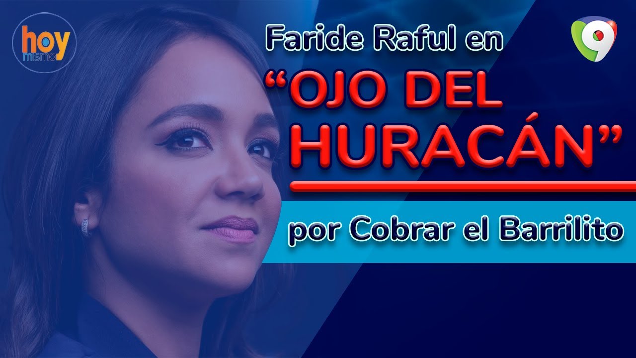 Faride Raful En El Ojo Del Huracán Por Cobrar El Barrilito