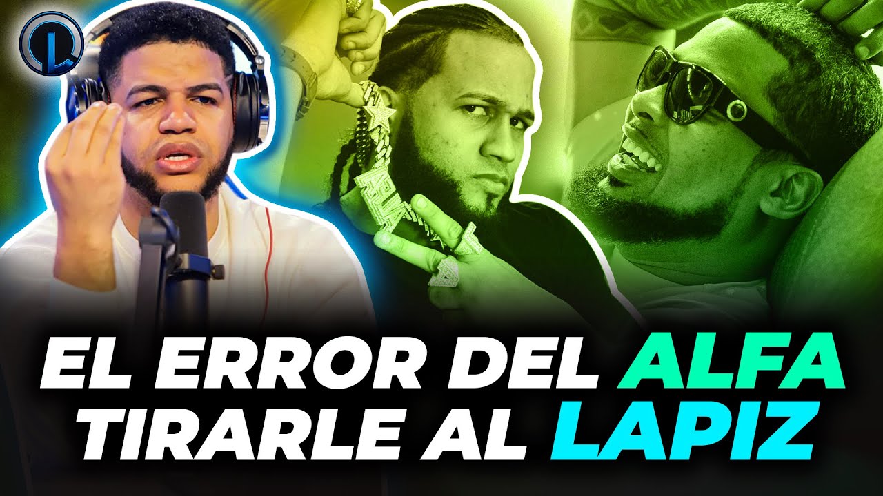 El Alfa “El Jefe” Comete El Peor Error Tirarle A Lápiz Conciente Y Secreto Por Defender A Demafoke