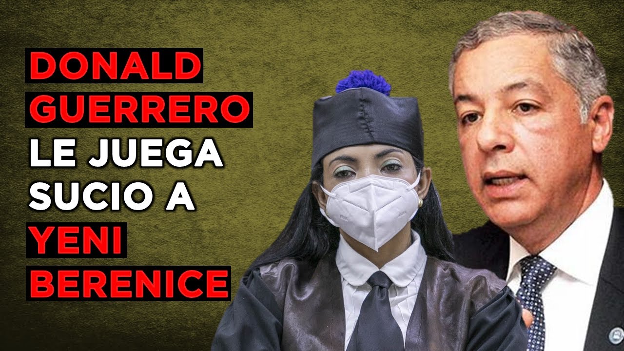 Donald Guerrero Le Juega Sucio A Yeni Berenice