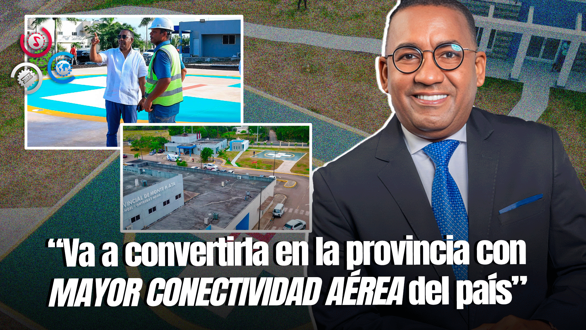 Victor Pichardo Anuncia Inauguración De Helipuerto Ubicado En Hospital Ángel Contreras De Monte Plata