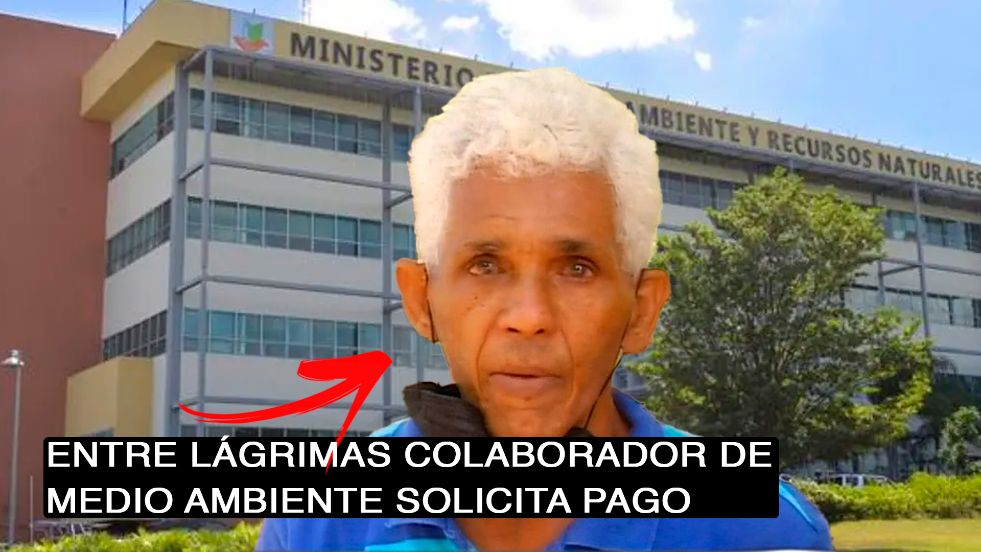 Entre Lágrimas Colaborador De Medio Ambiente Solicita Pago