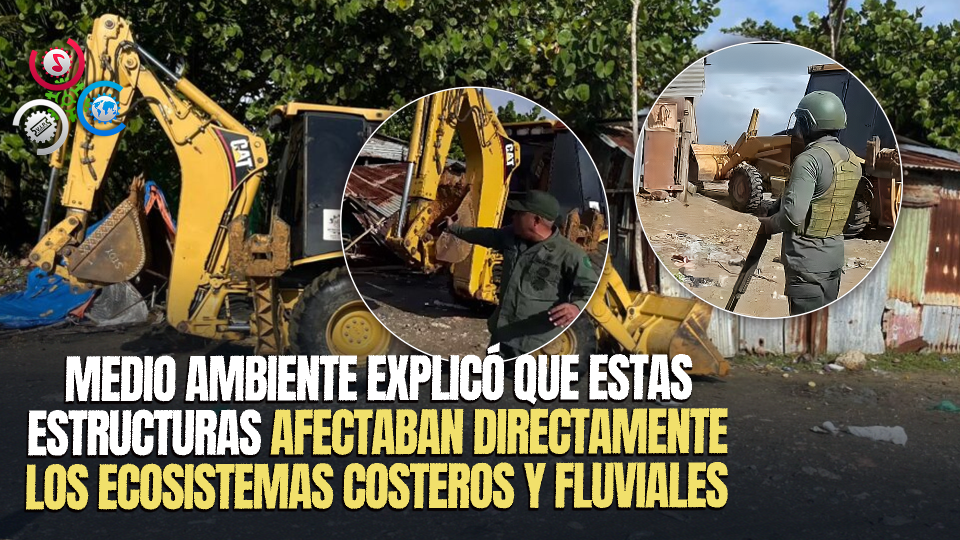 Desmantelan 13 Casas Y 10 Enramadas En Playa Los Yayales Y Río Gran Estéreo Por Violar Ley Ambiental