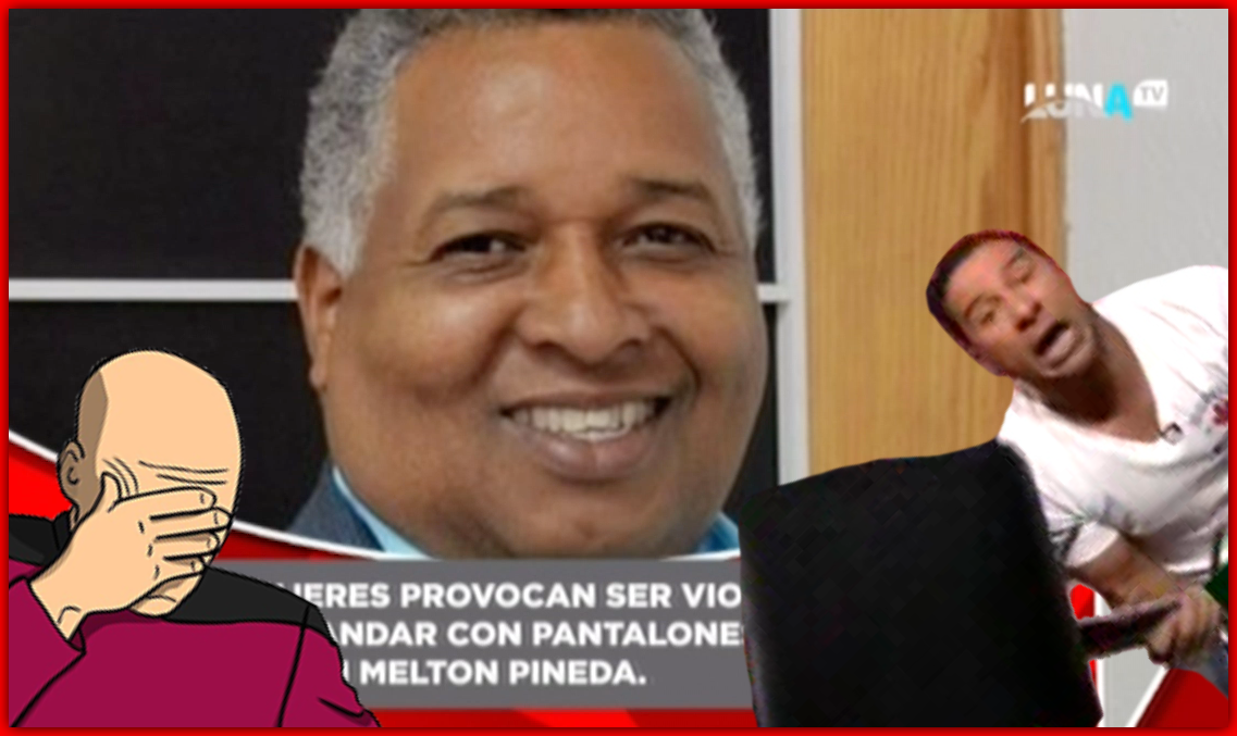 Según Melton Pineda Las Mujeres Son Las Que Provocan Ser Violadas Por Usar Shorts