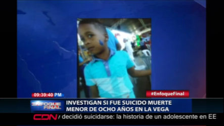 Autoridades Investigan Si Fue Suicidio La Muerte De Un Menor En La Vega