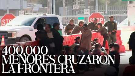 Más De 400,000 Menores Cruzaron La Frontera Con EE.UU. Sin Acompañante Entre 2021 Y 2023