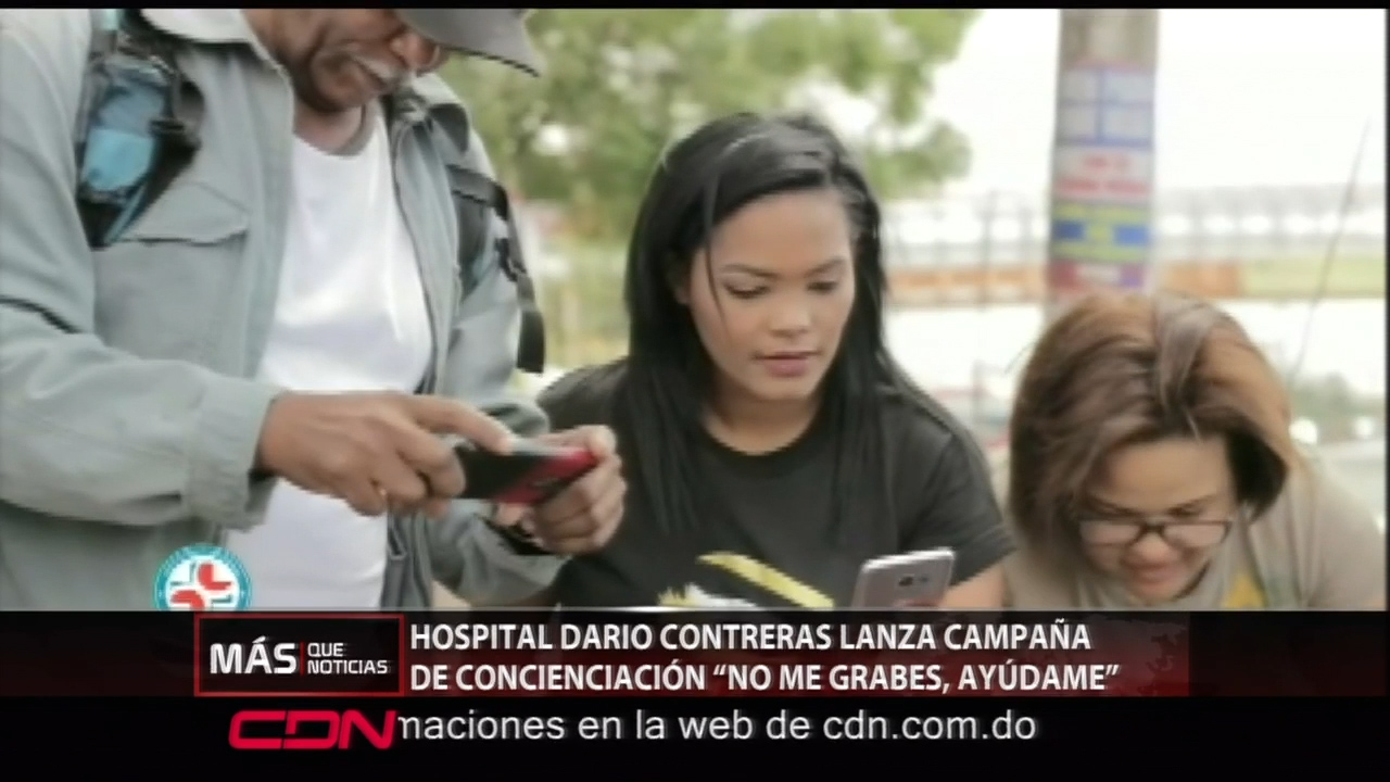 Hospital Dario Contreras Lanza Campaña De Concienciación “No Me Grabes, Ayúdame”