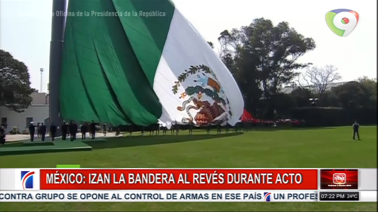 En México Izan La Bandera Al Revés Durante Acto Conmemorativo
